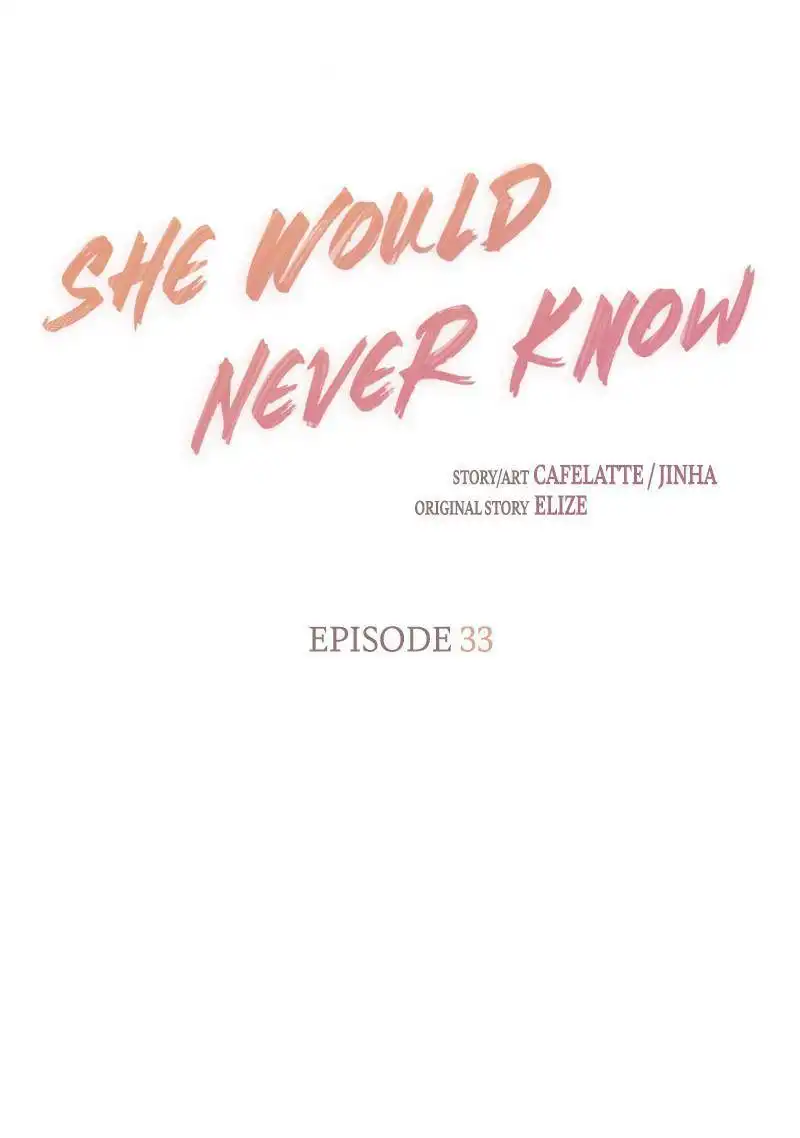 She Would Never Know Chapter 33 8